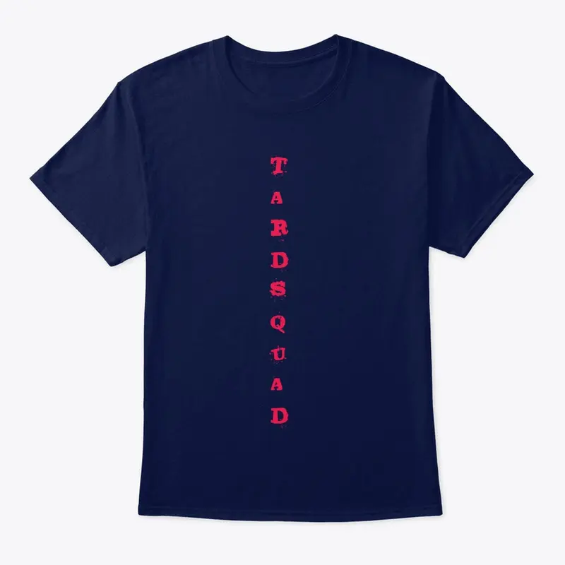 Simple TardSquad Shirt